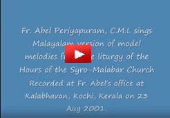 AP 12  - Fr. Abel CMI sings in Syriac and Malayalam .